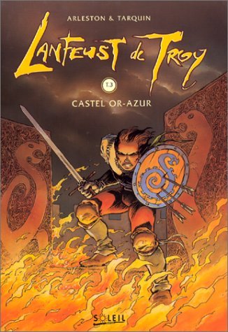 Image de l'objet « LANFEUST DE TROY : TOME 3 - CASTEL OR-AZUR »